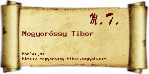 Mogyoróssy Tibor névjegykártya